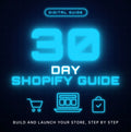 30 Day Shopify Tutorial